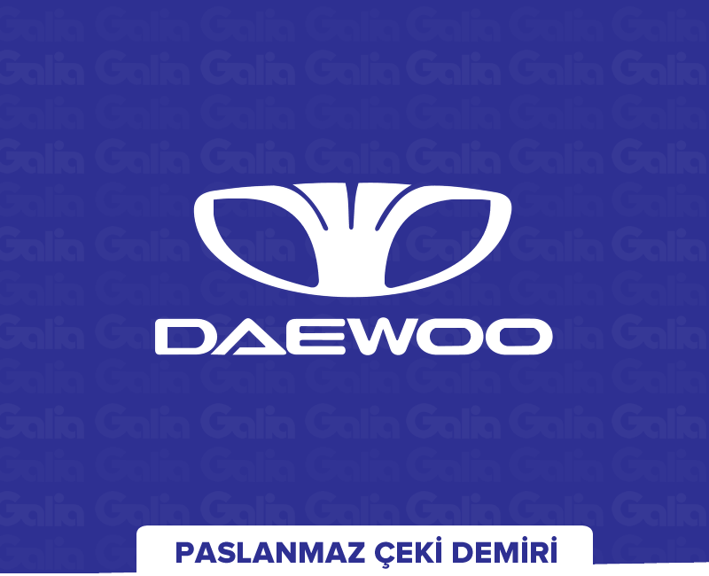 Daewoo Çeki Demiri, Kancası, Topuzu Sabit ve Sökülebilir Modelleri Satış, Montaj - Galia Türkiye