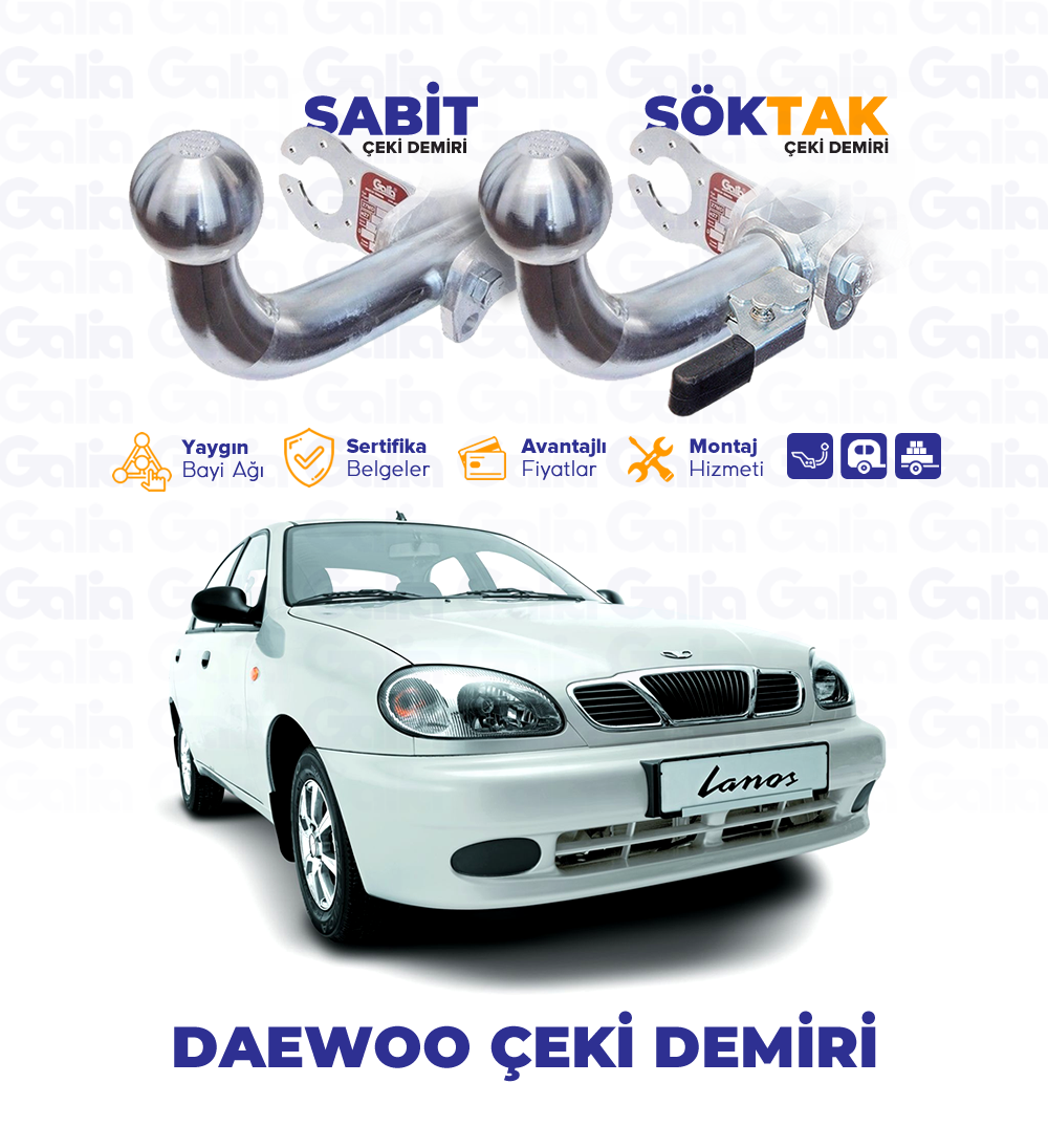 Daewoo Çeki Demiri Modelleri, Montajı - Galia Türkiye