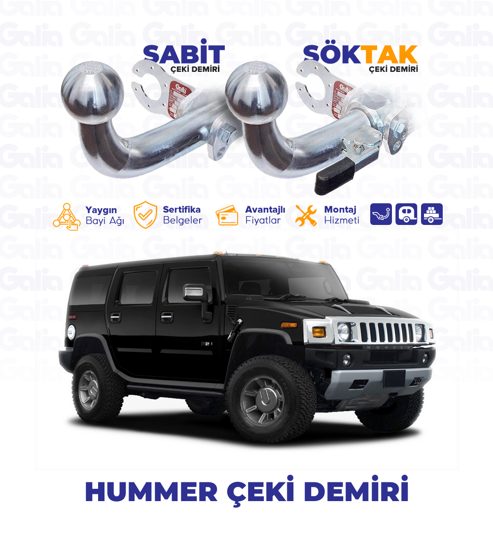 Hummer Çeki Demiri Modelleri, Montajı - Galia Türkiye