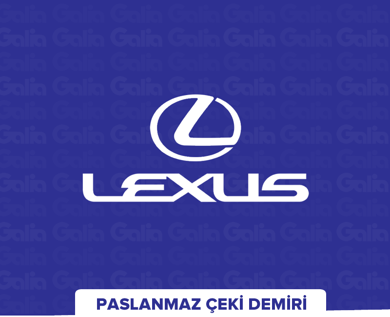 Lexus Çeki Demiri, Kancası, Topuzu Sabit ve Sökülebilir Modelleri Satış, Montaj - Galia Türkiye
